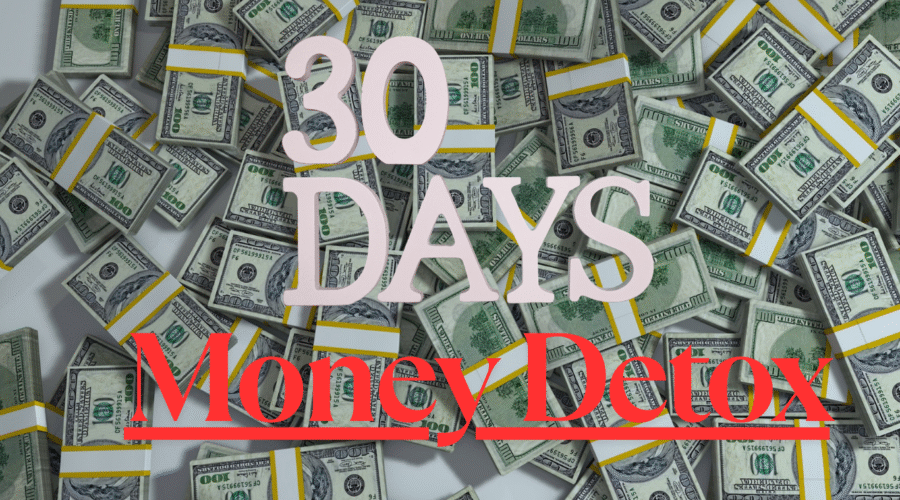 Money Detox: